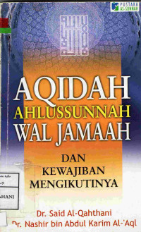 Image of Aqidah Ahlussunnah wal Jamaah dan Kewajiban Mengikutinya