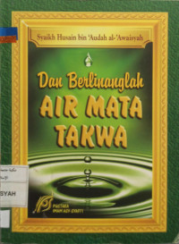 Image of Dan berlinanglah air mata takwa