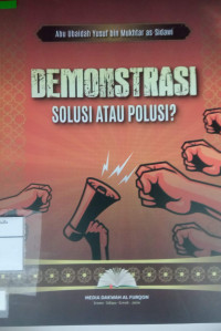 Image of Demonstrasi solusi atau polusi?