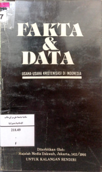 Image of Fakta dan data usaha-usaha kristenisasi di Indonesia