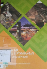 Image of Fatwa MUI Tentang Pertambangan Ramah Lingkungan