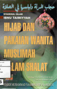 Image of Hijab dan Pakaian Wanita Muslimah dalam Shalat