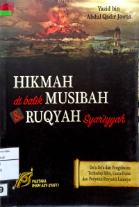 Image of Hikmah dibalik Musibah & Ruqyah Syar'iyyah