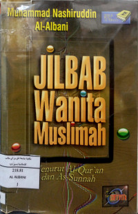 Image of Jilbab Wanita Muslimah: Menurut al Quran dan as Sunnah