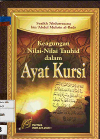 Image of Keagungan Nilai-nilai Tauhid dalam Ayat Kursi