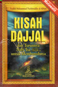 Image of Kisah Dajjal dan Turunnya Nabi Isa untuk Membunuhnya