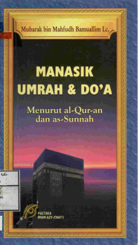 Image of Manasik Umroh & Doa menurut Al-Quran dan As Sunnah