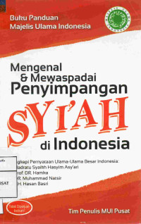 Image of Mengenal dan Mewaspadai Penyimpangan Syiah di Indonesia