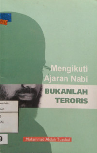 Image of Mengikuti ajaran Nabi bukanlah teroris