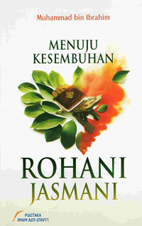 Image of Menuju Kesembuhan Rohani Jasmani