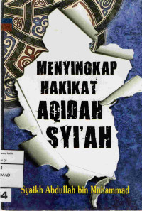 Image of Menyingkap hakikat Aqidah Syiah