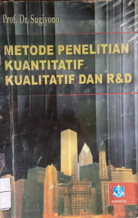 Image of Metode Penelitian Kuantitatif kualitatif dan R&D