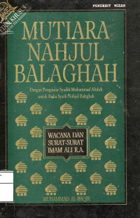 Image of Mutiara Nahjul Balaghah: Wacana dan Surat-Surat Imam Ali R.A.