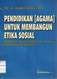 Image of Pendidikan Agama Untuk Membangun Etika Sosial