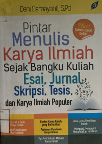 Image of Pintar Menulis Karya Ilmiah sejak bangku Kuliah