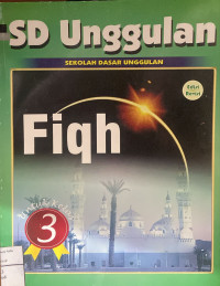Image of SD unggulan Fiqih untuk kelas 3 (Edisi Revisi)