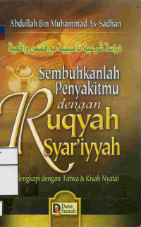 Image of Sembuhkanlah penyakitmu dengan Ruqyah Syar'iyyah