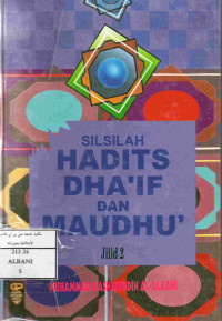 Image of Silsilah Hadits Dhaif dan Maudhu (Jilid 2)