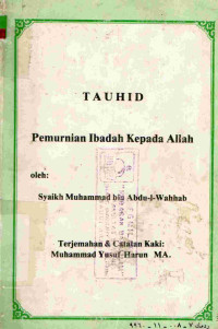Image of Tauhid: Pemurnian Ibadah Kepada Allah