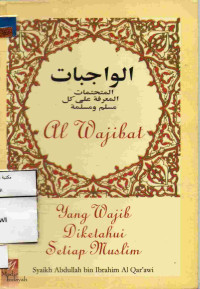Image of Yang wajib diketahui setiap muslim